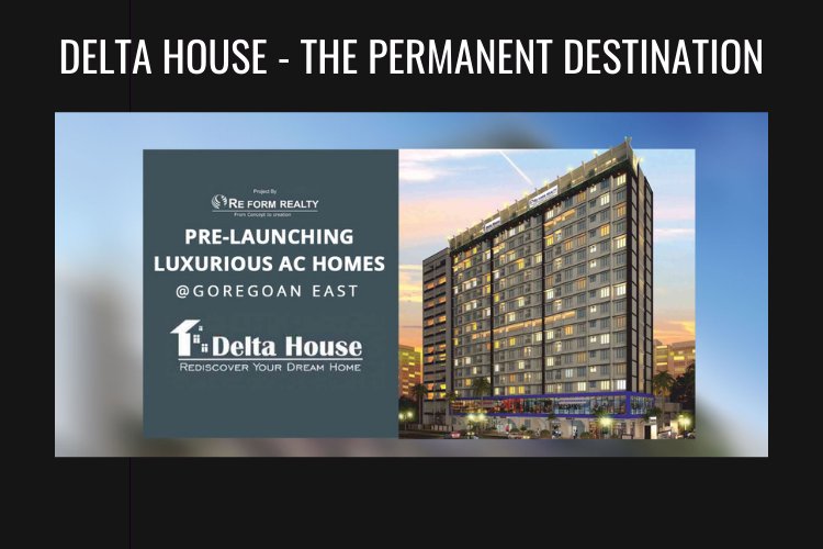 Delta House - The Permanent Destination